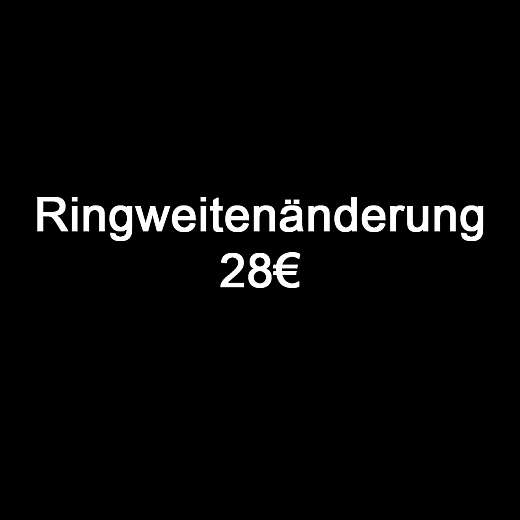 Ringweiten�nderung auf Wunschweite